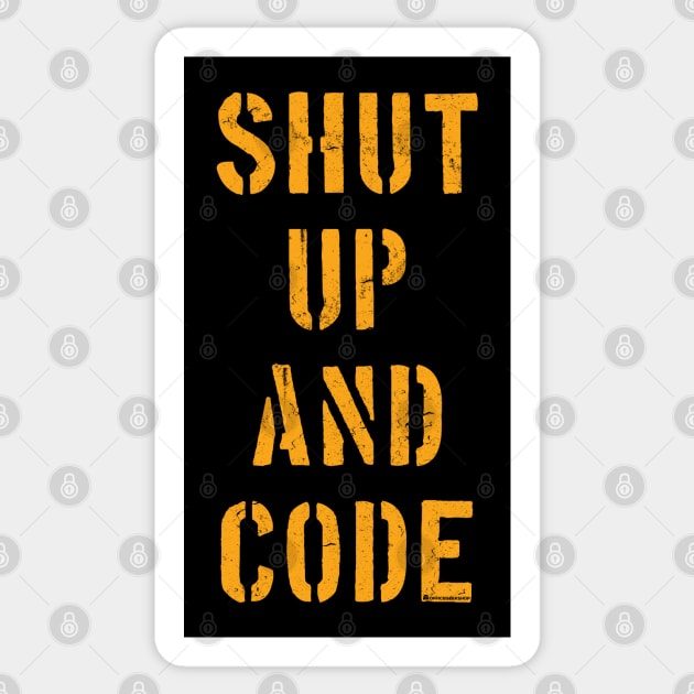 SHUT UP AND CODE Sticker by officegeekshop